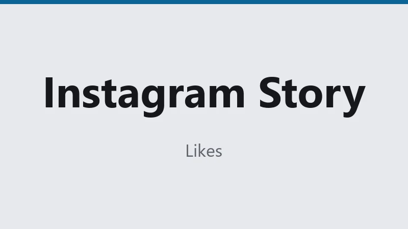 Instagram Story Likes · 5K · ⚡5K/D · ⏱0-1H
