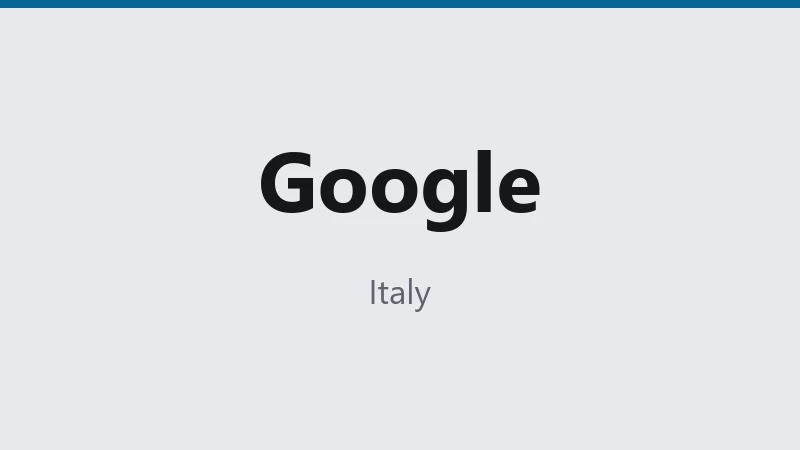 Google — Italy 🇮🇹 ⭐