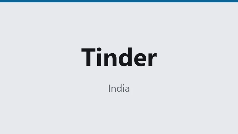 Tinder — India 🇮🇳 ⭐