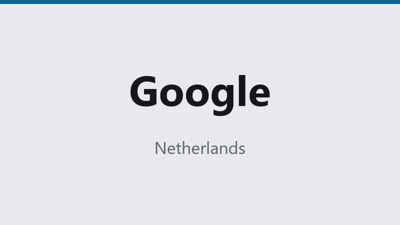 Google — Netherlands 🇳🇱 ⭐