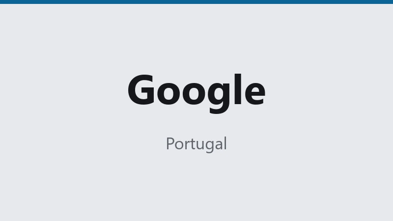 Google — Portugal 🇵🇹 ⭐
