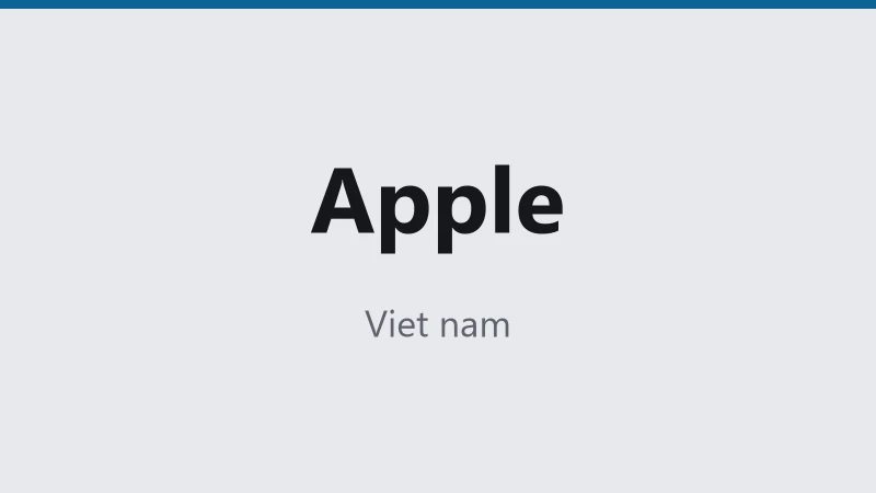 Apple — Viet nam 🇻🇳 ⭐